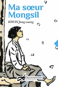 Ma sœur Mongsil - Jung-saeng Kwon - E-Book