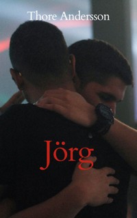 Jörg - Thore Andersson - E-Book