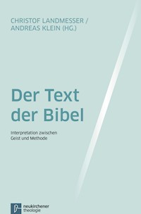 Der Text der Bibel -  - E-Book
