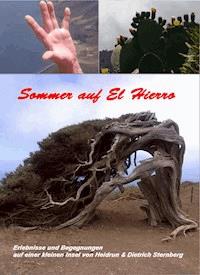 Sommer auf El Hierro - Dietrich Sternberg - E-Book