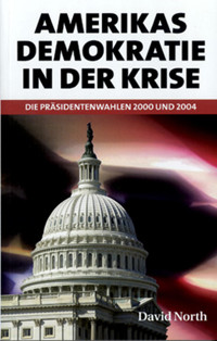 Amerikas Demokratie in der Krise - David North - E-Book