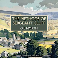 The Methods of Sergeant Cluff - Gil North - Hörbuch