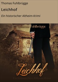 Leichhof - Thomas Fuhlbrügge - E-Book