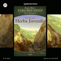 Kara Ben Nemsi - Neue Abenteuer, Folge 19: Im Tal der Herba Juvenilis - Karl May - Hörbuch