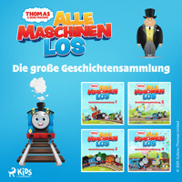 Thomas und seine Freunde - Alle Maschinen los! Die große Geschichtensammlung - Mattel - Hörbuch
