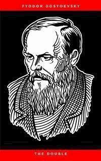 The Double - Fyodor Dostoevsky - E-Book
