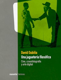 Una juguetería filosófica - David Oubiña - E-Book