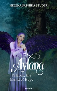 Aylana - Talabat, the Island of Hope - Helena Saphira Studer - E-Book