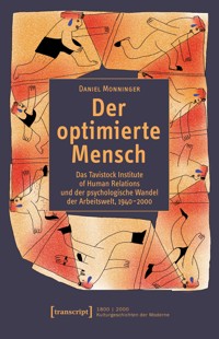 Der optimierte Mensch - Daniel Monninger - E-Book