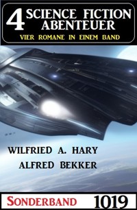 4 Science Fiction Abenteuer Sonderband 1019 - Wilfried A. Hary - E-Book