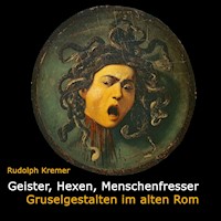 Geister, Hexen, Menschenfresser - Rudolph Kremer - Hörbuch