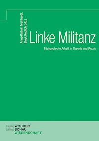 Linke Militanz -  - E-Book