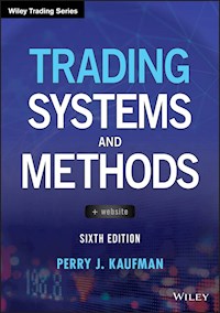 Trading Systems and Methods - Perry J. Kaufman - E-Book