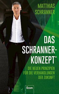 Das Schranner-Konzept® - Matthias Schranner - E-Book
