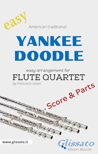 Yankee Doodle - Easy Flute Quartet (score & parts) - traditional American - E-Book