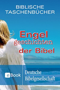 Engelgeschichten der Bibel - Christiane Herrlinger - E-Book