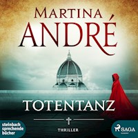 Totentanz (Ungekürzt) - Martina André - Hörbuch