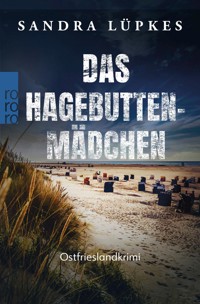 Das Hagebutten-Mädchen - Sandra Lüpkes - E-Book