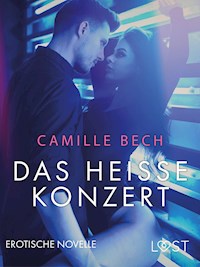 Das heiße Konzert: Erotische Novelle - Camille Bech - E-Book