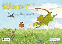 Norbert and the present - Ingrid Bürger - E-Book