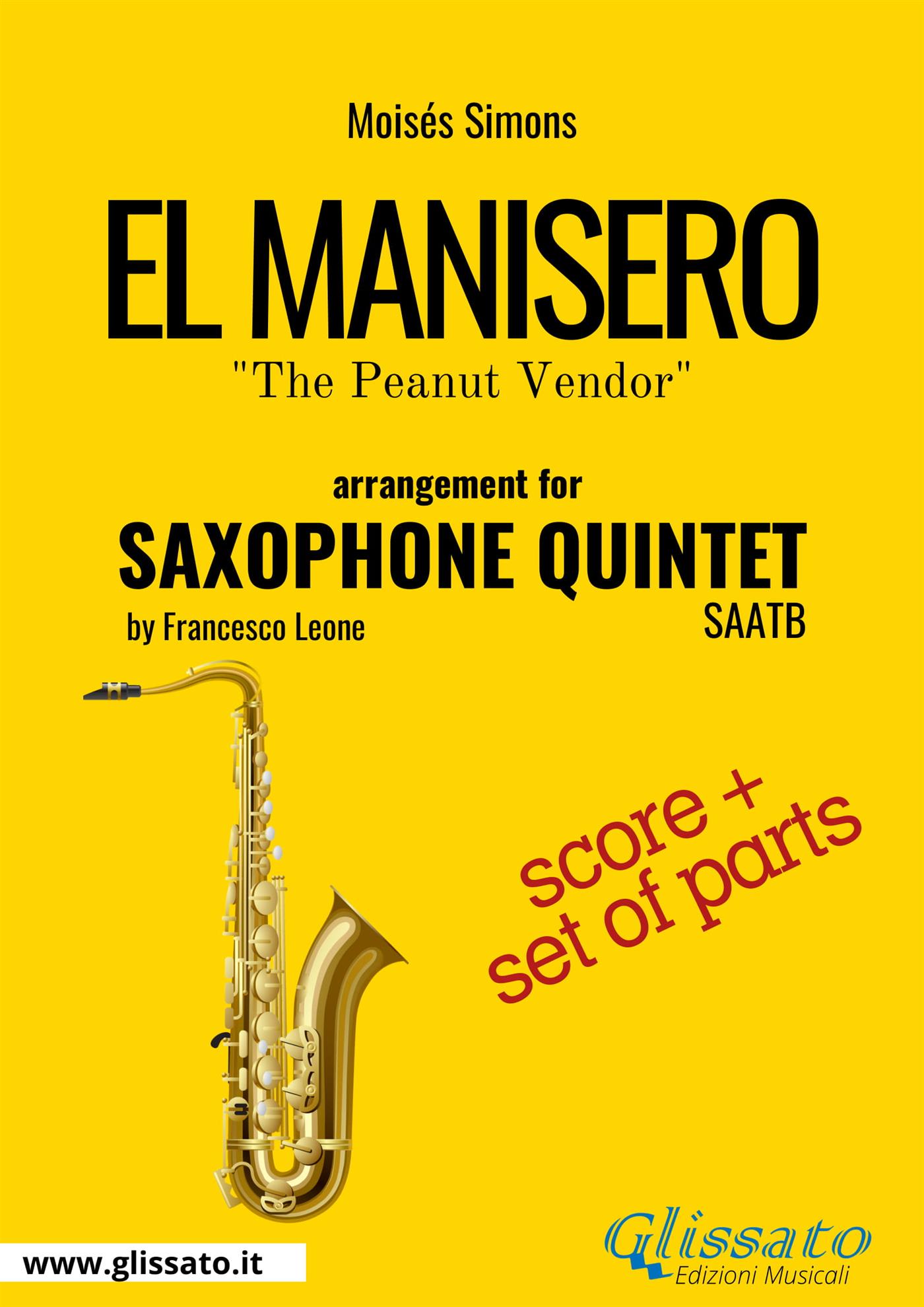 Saxophone Quintet "El Manisero" score & parts - Moisés Simons - E-Book