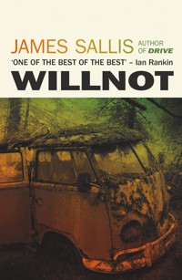 Willnot - James Sallis - E-Book