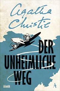 Der unheimliche Weg - Agatha Christie - E-Book