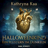 Halloweenkind - Ein Flüstern im Dunkeln - Kathryna Kaa - Hörbuch