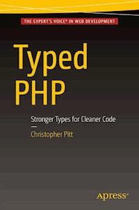 Typed PHP - Christopher Pitt - E-Book