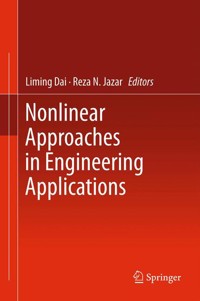 Nonlinear Approaches in Engineering Applications -  - E-Book