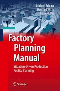 Factory Planning Manual - Michael Schenk - E-Book