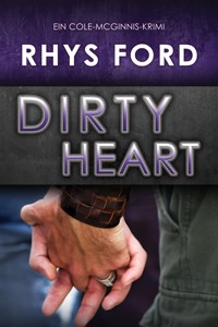 Dirty Heart (Deutsch) - Rhys Ford - E-Book