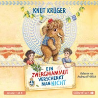 Ein Zwergmammut verschenkt man nicht - Knut Krüger - Hörbuch