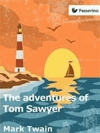 The Adventures of Tom Sawyer  - Mark Twain - E-Book