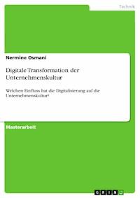 Digitale Transformation der Unternehmenskultur - Nermine Osmani - E-Book