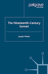 The Nineteenth-Century Sonnet - J. Phelan - E-Book