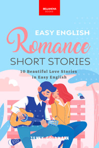 Easy English Romance Short Stories - Jenny Goldmann - E-Book
