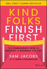 Kind Folks Finish First - Sam Jacobs - E-Book