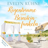 Rügenträume und Bernsteinfunkeln - Evelyn Kühne - Hörbuch
