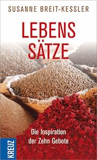 Lebenssätze - Susanne Breit-Keßler - E-Book
