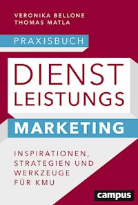 Praxisbuch Dienstleistungsmarketing - Veronika Bellone - E-Book