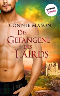 Die Gefangene des Lairds - Connie Mason - E-Book
