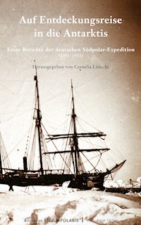 Auf Entdeckungsreise in die Antarktis -  - E-Book