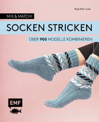 Mix and Match! Socken stricken - Birgit Rath-Israel - E-Book