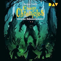 Creepy Chronicles – Teil 2: Vorsicht, Halsabschneider! - Sergio Dudli - Hörbuch