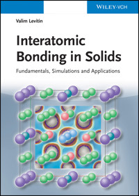 Interatomic Bonding in Solids - Valim Levitin - E-Book