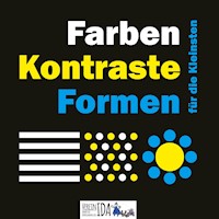 Farben, Formen, Kontraste für die Kleinsten - Astrid Eldflug - E-Book