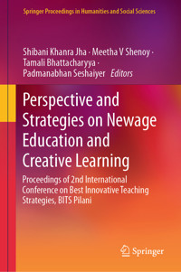 Perspective and Strategies on Newage Education and Creative Learning -  - E-Book