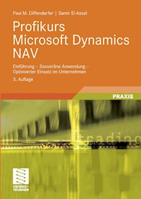 Profikurs Microsoft Dynamics NAV - Paul M. Diffenderfer - E-Book