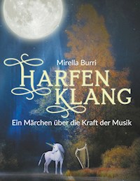Harfenklang - Mirella Burri - E-Book